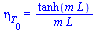 eta[T[0]] = `/`(`*`(tanh(`*`(m, `*`(L)))), `*`(m, `*`(L)))