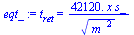 t[ret] = `+`(`/`(`*`(0.4212e5, `*`(x, `*`(s_))), `*`(`^`(`*`(`^`(m_, 2)), `/`(1, 2)))))
