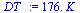 `+`(`*`(176., `*`(K_)))