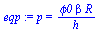p = `/`(`*`(phi0, `*`(beta, `*`(R))), `*`(h))