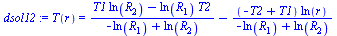 T(r) = `+`(`/`(`*`(`+`(`*`(T1, `*`(ln(R[2]))), `-`(`*`(ln(R[1]), `*`(T2))))), `*`(`+`(`-`(ln(R[1])), ln(R[2])))), `-`(`/`(`*`(`+`(`-`(T2), T1), `*`(ln(r))), `*`(`+`(`-`(ln(R[1])), ln(R[2]))))))