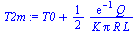 `+`(T0, `/`(`*`(`/`(1, 2), `*`(exp(-1), `*`(Q))), `*`(K, `*`(Pi, `*`(R, `*`(L))))))