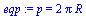 p = `+`(`*`(2, `*`(Pi, `*`(R))))