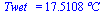 Twet_ = `+`(`*`(17.51081811786131220, `*`(?C)))
