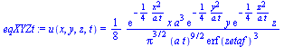 u(x, y, z, t) = `+`(`/`(`*`(`/`(1, 8), `*`(exp(`+`(`-`(`/`(`*`(`/`(1, 4), `*`(`^`(x, 2))), `*`(a, `*`(t)))))), `*`(x, `*`(`^`(a, 3), `*`(exp(`+`(`-`(`/`(`*`(`/`(1, 4), `*`(`^`(y, 2))), `*`(a, `*`(t)))...