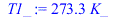 `+`(`*`(273.3, `*`(K_)))