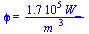 phi = `+`(`/`(`*`(0.17e6, `*`(W_)), `*`(`^`(m_, 3))))