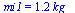 mi1 = `+`(`*`(1.2, `*`(kg_)))