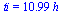 ti = `+`(`*`(10.99, `*`(h_)))