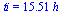 ti = `+`(`*`(15.51, `*`(h_)))