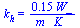 k[h] = `+`(`/`(`*`(.15, `*`(W_)), `*`(m_, `*`(K_))))