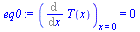 (Diff(T(x), x))[x = 0] = 0