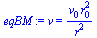 v = `/`(`*`(v[0], `*`(`^`(r[0], 2))), `*`(`^`(r, 2)))