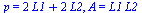 p = `+`(`*`(2, `*`(L1)), `*`(2, `*`(L2))), A = `*`(L1, `*`(L2))