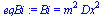 Bi = `*`(`^`(m, 2), `*`(`^`(Dx, 2)))