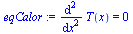 diff(diff(T(x), x), x) = 0