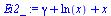 `+`(gamma, ln(x), x)