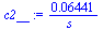 `+`(`/`(`*`(0.6441e-1), `*`(s_)))