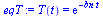 T(t) = exp(`+`(`-`(`*`(bn, `*`(t)))))
