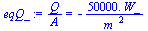 `/`(`*`(Q), `*`(A)) = `+`(`-`(`/`(`*`(0.5000e5, `*`(W_)), `*`(`^`(m_, 2)))))