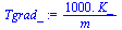 `+`(`/`(`*`(1000., `*`(K_)), `*`(m_)))