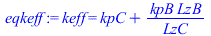 keff = `+`(kpC, `/`(`*`(kpB, `*`(LzB)), `*`(LzC)))