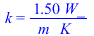 k = `+`(`/`(`*`(1.50, `*`(W_)), `*`(m_, `*`(K_))))