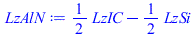 `+`(`*`(`/`(1, 2), `*`(LzIC)), `-`(`*`(`/`(1, 2), `*`(LzSi))))