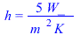h = `+`(`/`(`*`(5, `*`(W_)), `*`(`^`(m_, 2), `*`(K_))))