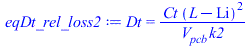 Dt = `/`(`*`(Ct, `*`(`^`(`+`(L, `-`(Li)), 2))), `*`(V[pcb], `*`(k2)))