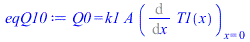 Q0 = `*`(k1, `*`(A, `*`((Diff(T1(x), x))[x = 0])))