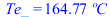 Te_ = `+`(`*`(164.7696564, `*`(?C)))