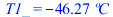 T1_ = `+`(`-`(`*`(46.2739602, `*`(�C))))