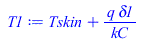 `+`(Tskin, `/`(`*`(q, `*`(delta1)), `*`(kC)))