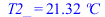 T2_ = `+`(`*`(21.3176002, `*`(?C)))