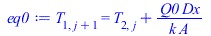 T[1, `+`(j, 1)] = `+`(T[2, j], `/`(`*`(Q0, `*`(Dx)), `*`(k, `*`(A))))