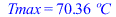 Tmax = `+`(`*`(70.3571278, `*`(�C)))