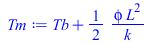 `+`(Tb, `/`(`*`(`/`(1, 2), `*`(phi, `*`(`^`(L, 2)))), `*`(k)))