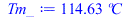 `+`(`*`(114.6258122, `*`(�C)))