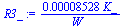 `+`(`/`(`*`(0.8528e-4, `*`(K_)), `*`(W_)))