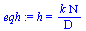 h = `/`(`*`(k, `*`(Nu)), `*`(D))