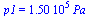 p1 = `+`(`*`(0.150e6, `*`(Pa_)))