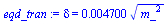 delta = `+`(`*`(0.4700e-2, `*`(`^`(`*`(`^`(m_, 2)), `/`(1, 2)))))