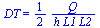 DT = `+`(`/`(`*`(`/`(1, 2), `*`(Q)), `*`(h, `*`(L1, `*`(L2)))))