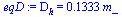 D[h] = `+`(`*`(.1333, `*`(m_)))