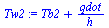 `+`(Tb2, `/`(`*`(qdot), `*`(h)))