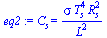 C[s] = `/`(`*`(sigma, `*`(`^`(T[s], 4), `*`(`^`(R[s], 2)))), `*`(`^`(L, 2)))