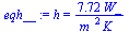 h = `+`(`/`(`*`(7.724412384, `*`(W_)), `*`(`^`(m_, 2), `*`(K_))))