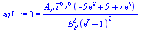 0 = `/`(`*`(A[P], `*`(`^`(T, 6), `*`(`^`(x, 6), `*`(`+`(`-`(`*`(5, `*`(exp(x)))), 5, `*`(x, `*`(exp(x)))))))), `*`(`^`(B[P], 6), `*`(`^`(`+`(exp(x), `-`(1)), 2))))