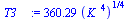 `+`(`*`(360.2881484, `*`(`^`(`*`(`^`(K_, 4)), `/`(1, 4)))))